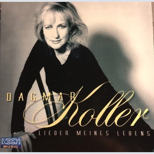 CD, Comp Dagmar Koller - Lieder Meines Lebens