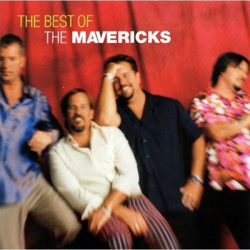 CD, Comp The Mavericks - The Best Of The Mavericks