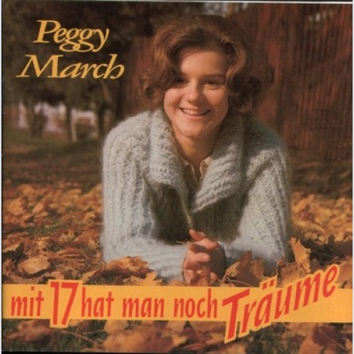 CD, Comp Peggy March - Mit 17 Hat Man Noch Träume