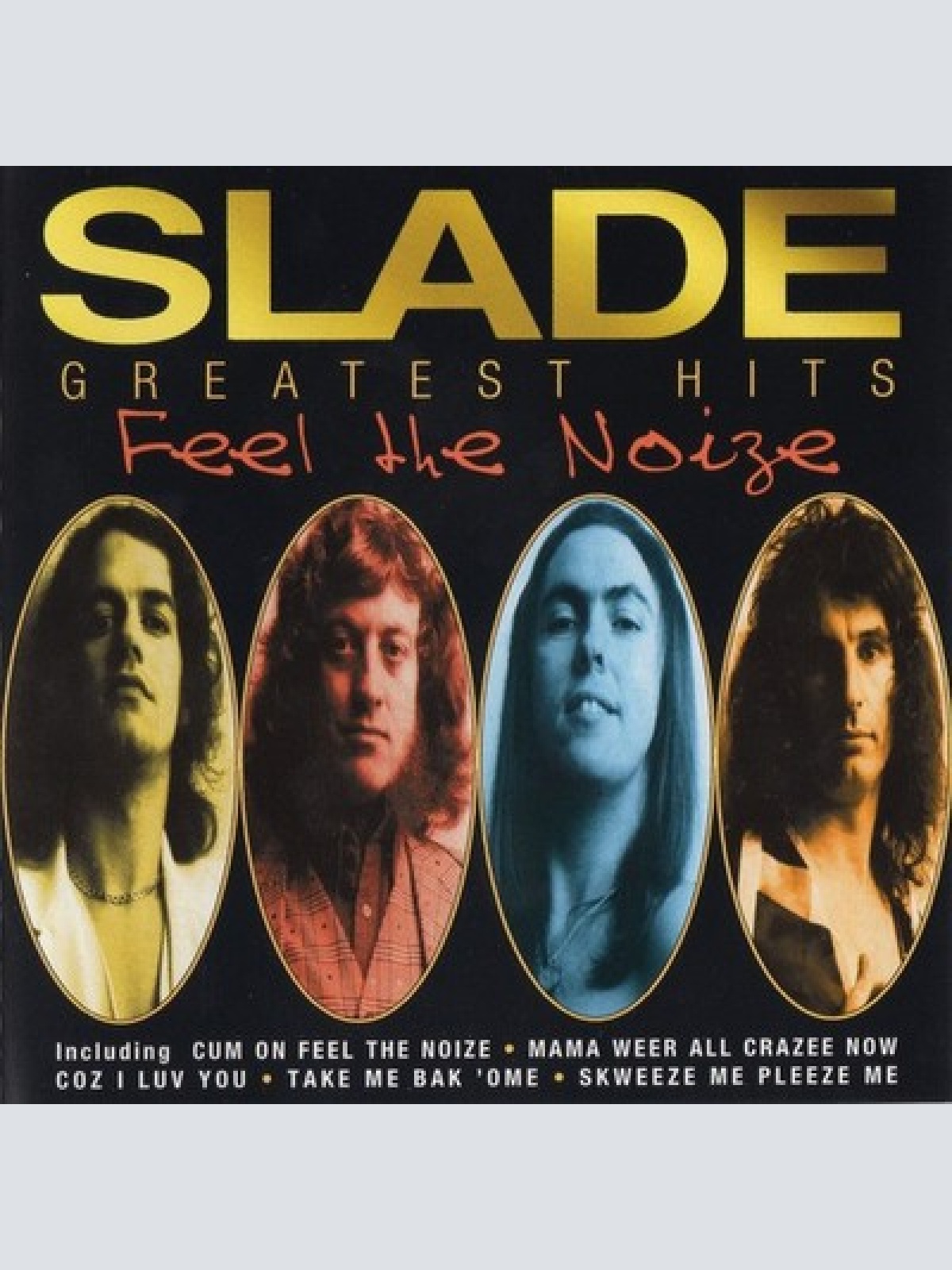CD, Comp, RM, RP Slade - Greatest Hits (Feel The Noize)
