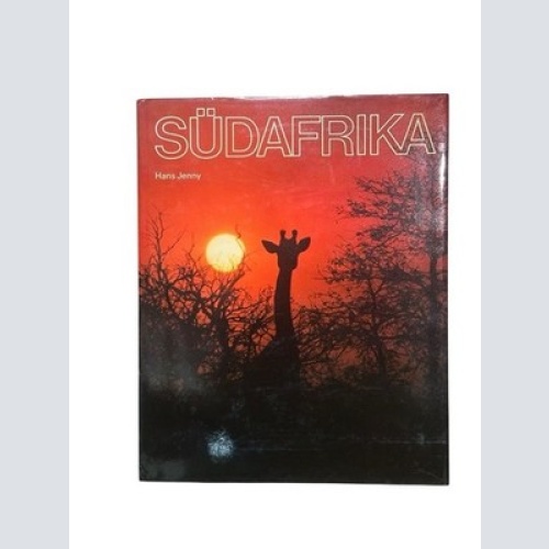 Südafrika. Land ohne Beispiel. Land ohne Beisp. Hans Jenny N. Ch. Tait  und  P.