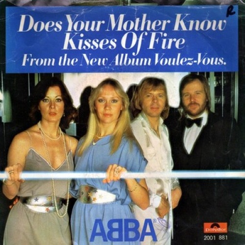 7", Single ABBA - Does Your Mother Know / Kisses Of Fire
