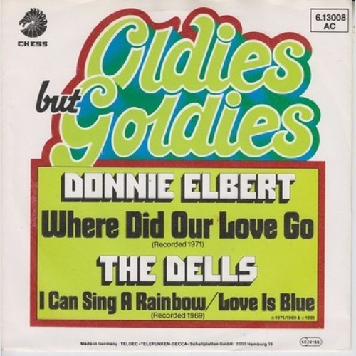 7", Single Donnie Elbert / The Dells - Where Did Our Love Go / I Can Sing A R...
