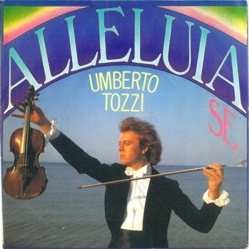 7", Single Umberto Tozzi - Alleluia Se