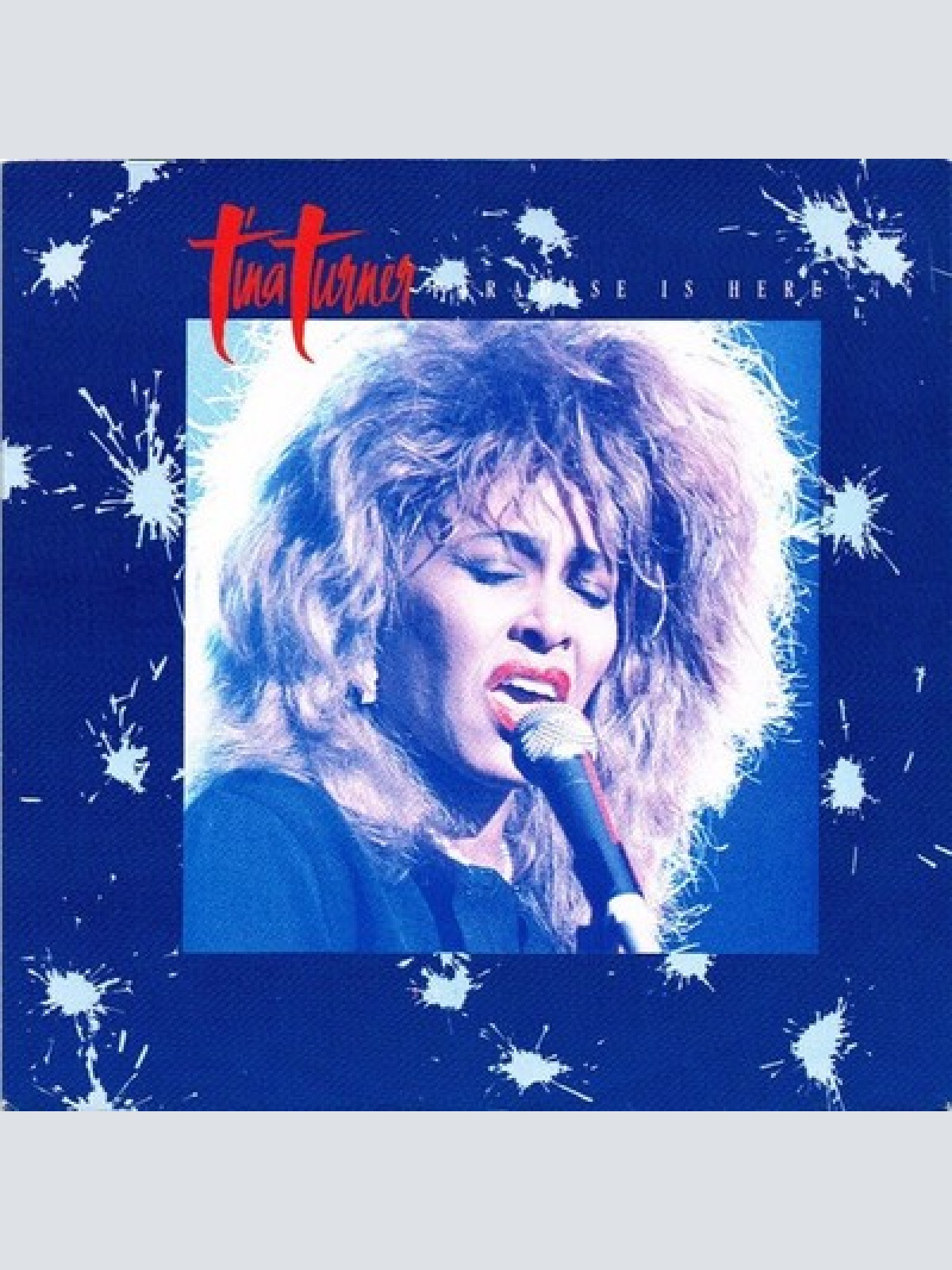 7", Single Tina Turner - Paradise Is Here