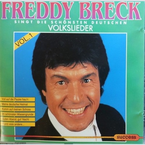 CD, Comp, RE Freddy Breck - Singt Die Schönsten Deutschen Volkslieder Vol. 1