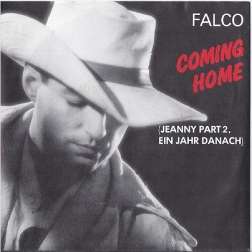 7", Single Falco - Coming Home (Jeanny Part 2, Ein Jahr Danach)