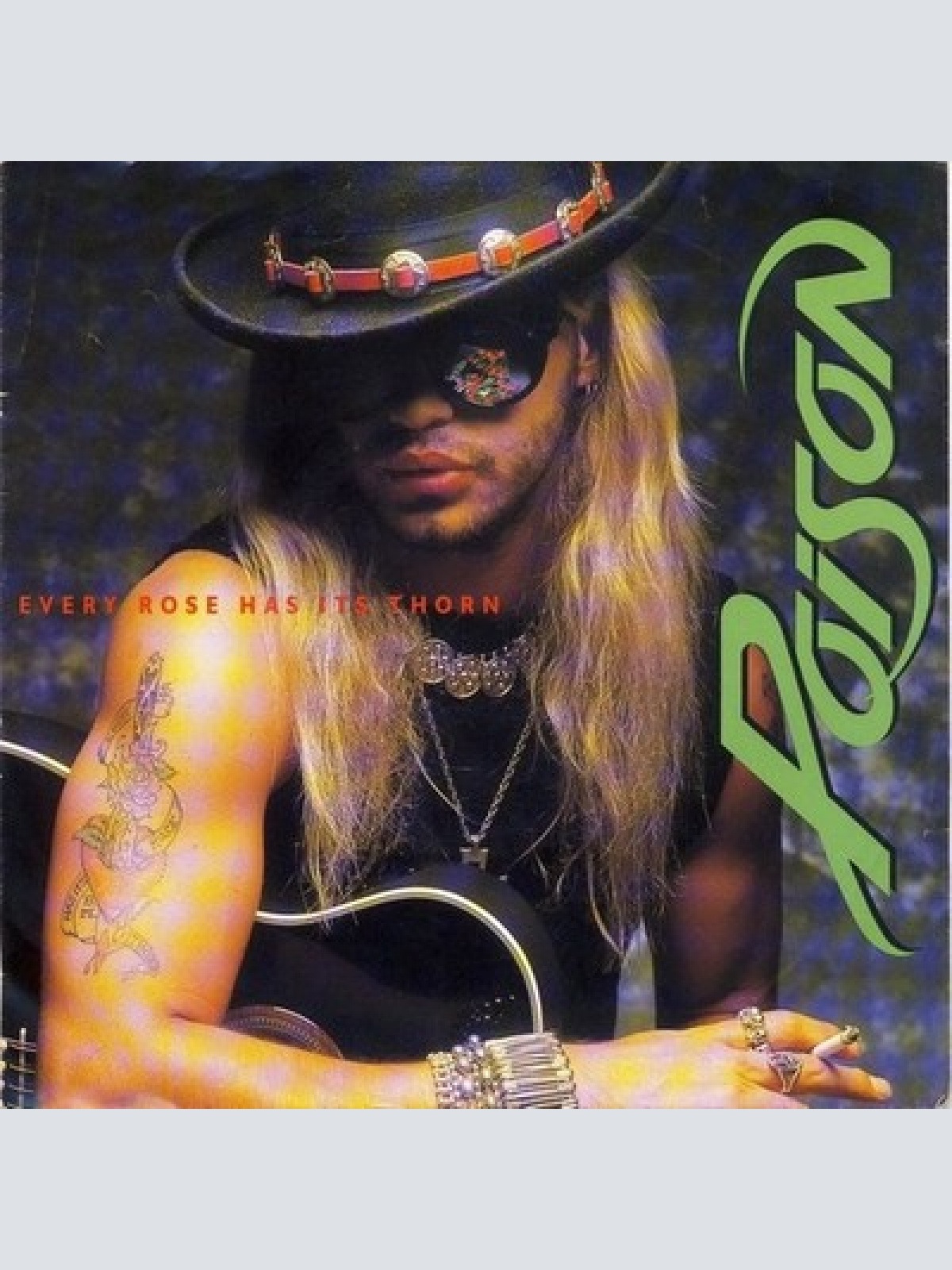 7", Single Poison (3) - Every Rose Has Its Thorn