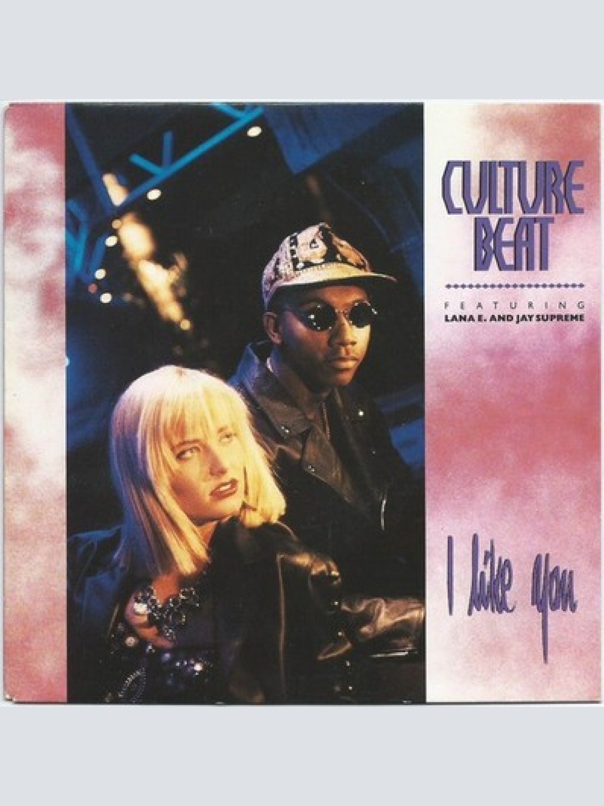 7", Single Culture Beat Featuring Lana E. And Jay Supreme - I Like You