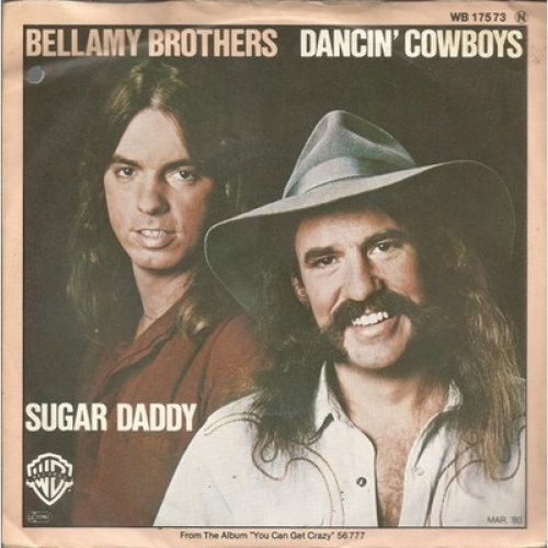 7", Single Bellamy Brothers - Dancin' Cowboys