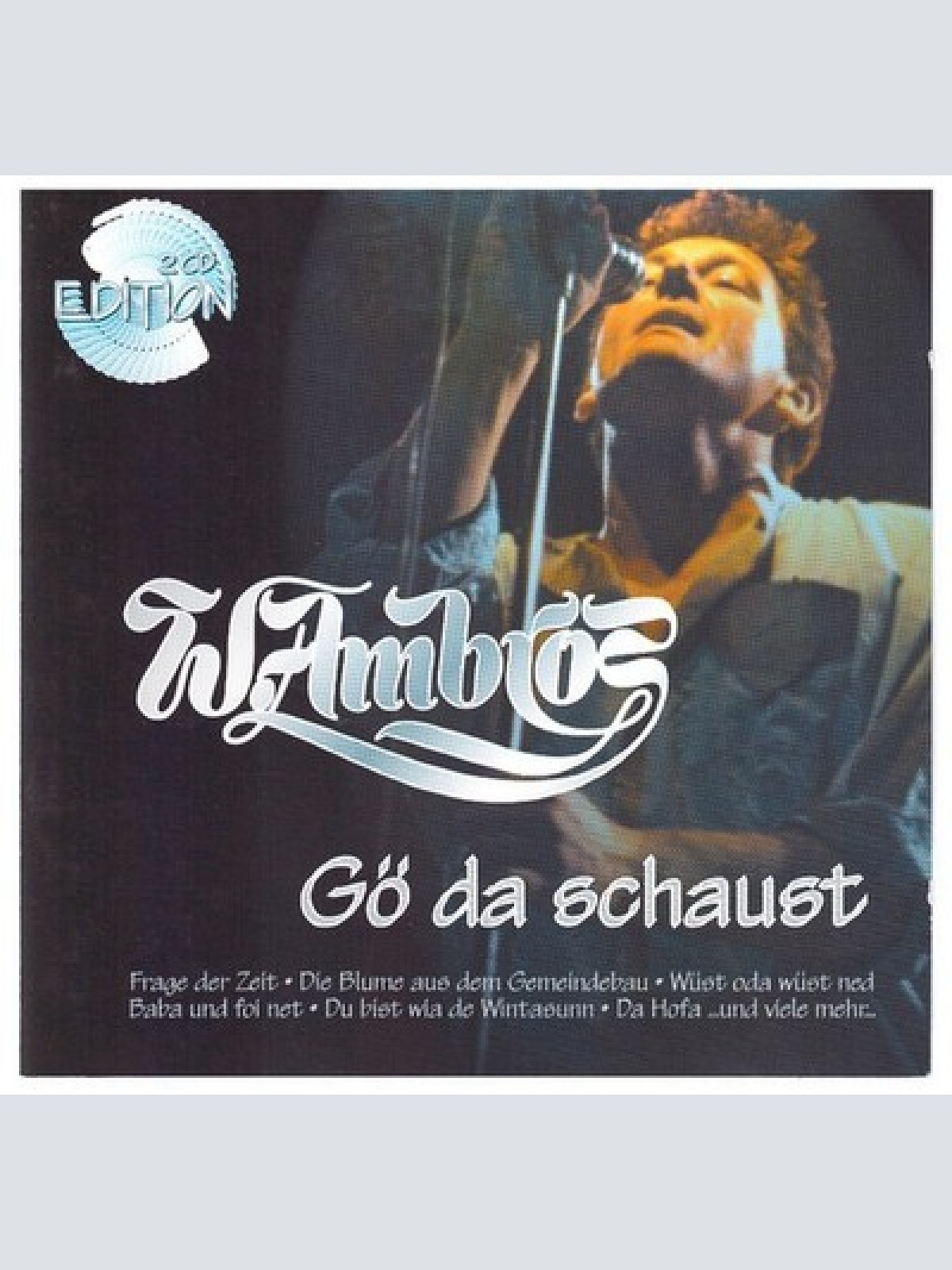 2xCD, Comp Wolfgang Ambros - Gö Da Schaust