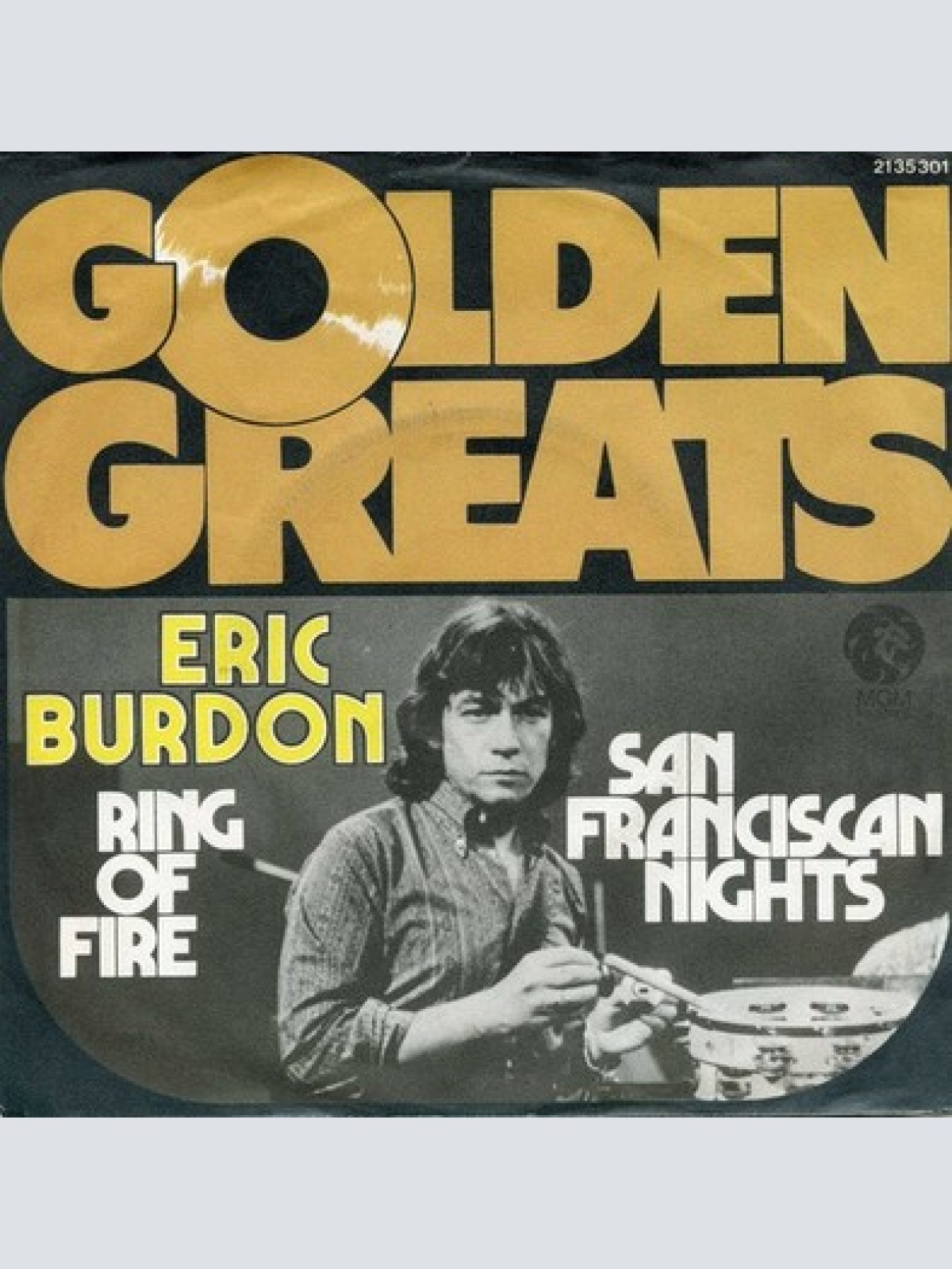 7", Single Eric Burdon And The Animals* - San Franciscan Nights / Ring Of Fire