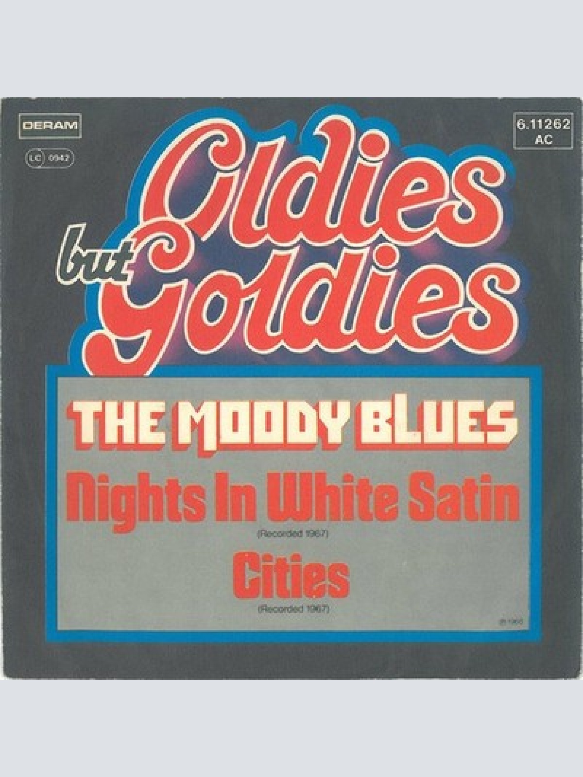 7", Single, RE The Moody Blues - Nights In White Satin / Cities