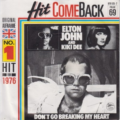 7", Single, RE Elton John And Kiki Dee - Don't Go Breaking My Heart