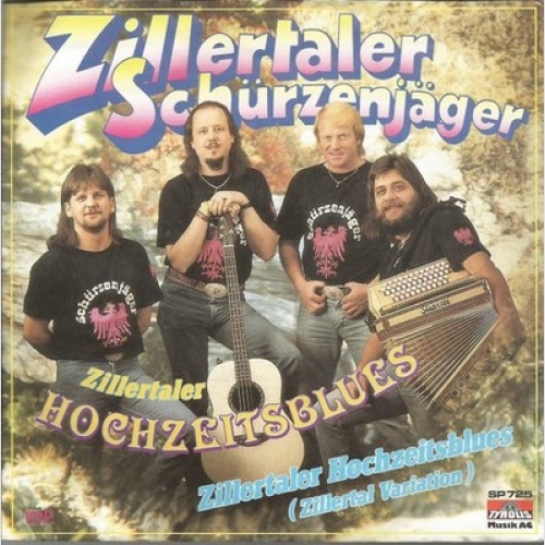 7", Single Zillertaler Schürzenjäger - Zillertaler Hochzeitsblues