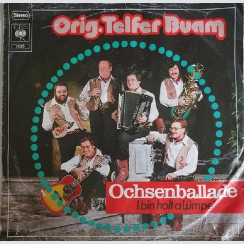 7", Single Orig. Telfer Buam* - Ochsenballade