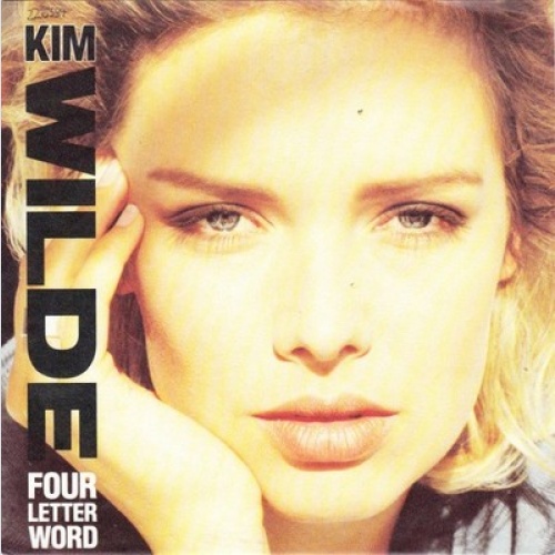7", Single Kim Wilde - Four Letter Word