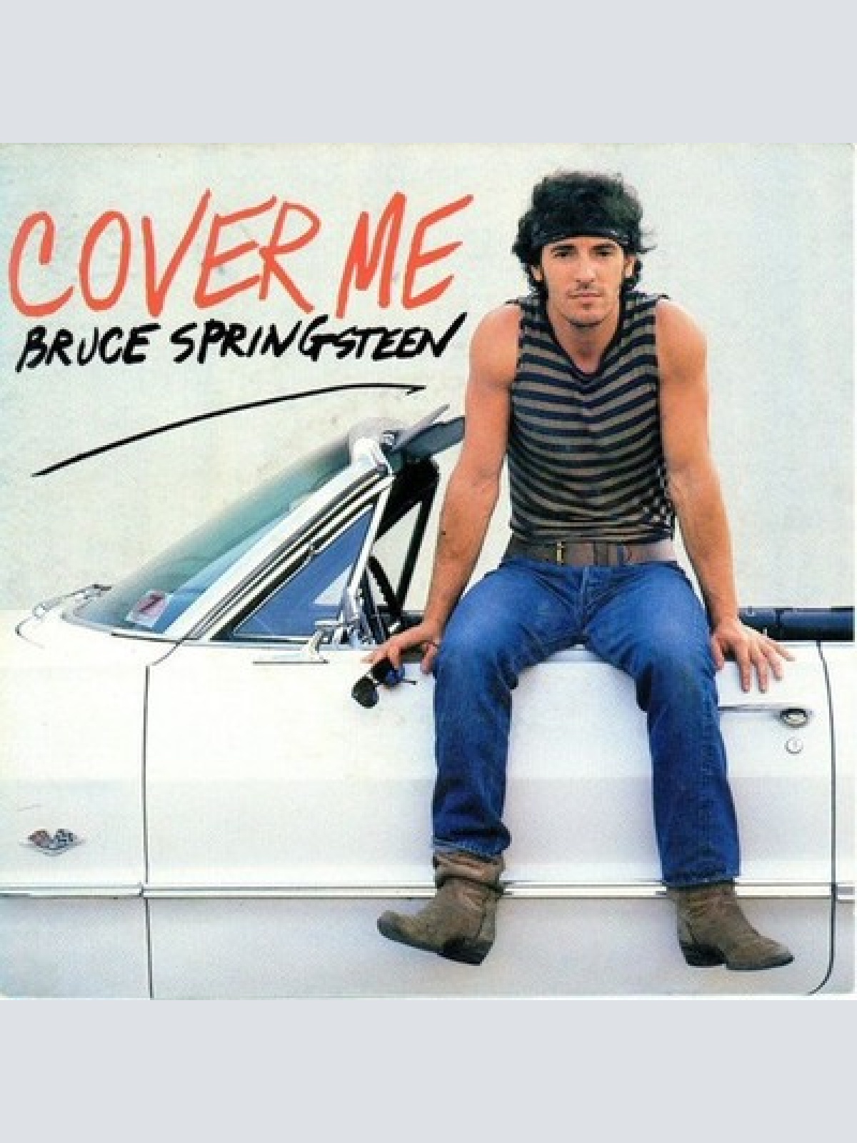 7", Single Bruce Springsteen - Cover Me