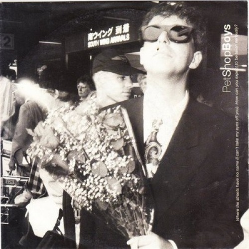 7", Single Pet Shop Boys - Where The Streets Have No Name (I Can't Take My Ey...