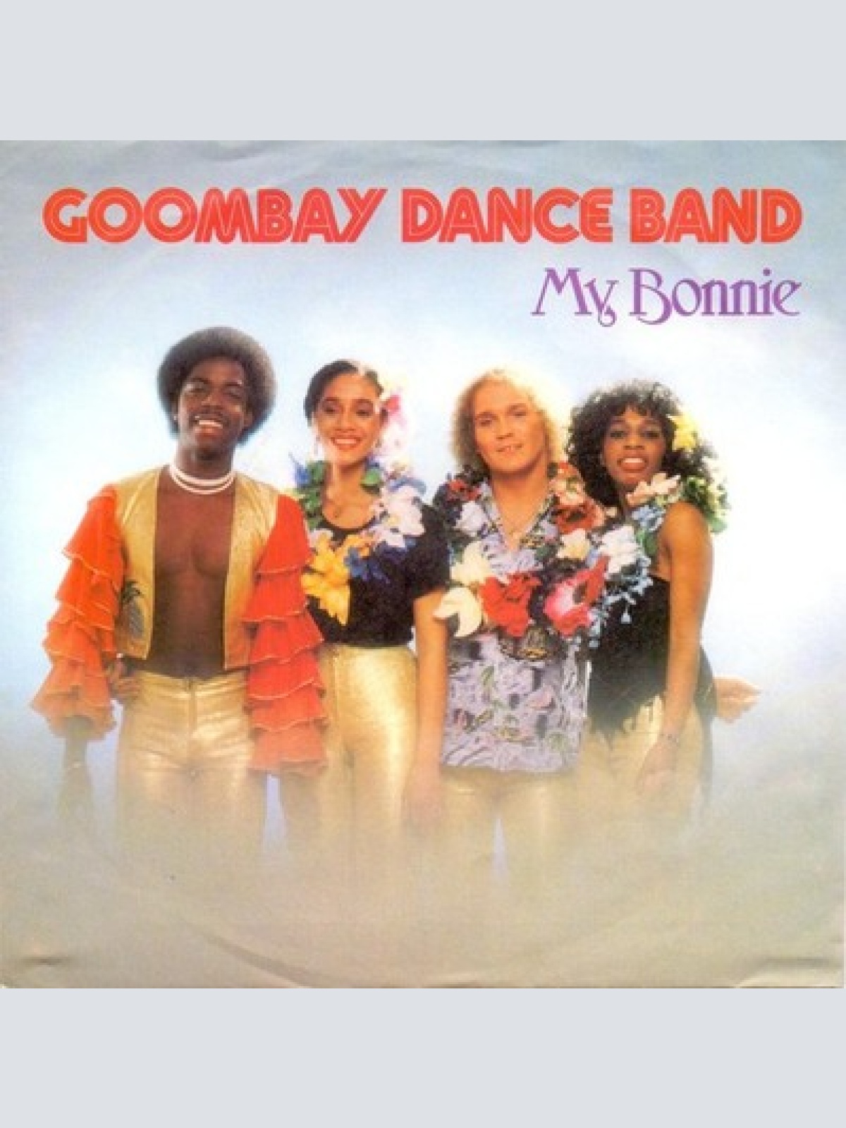 7", Single Goombay Dance Band - My Bonnie