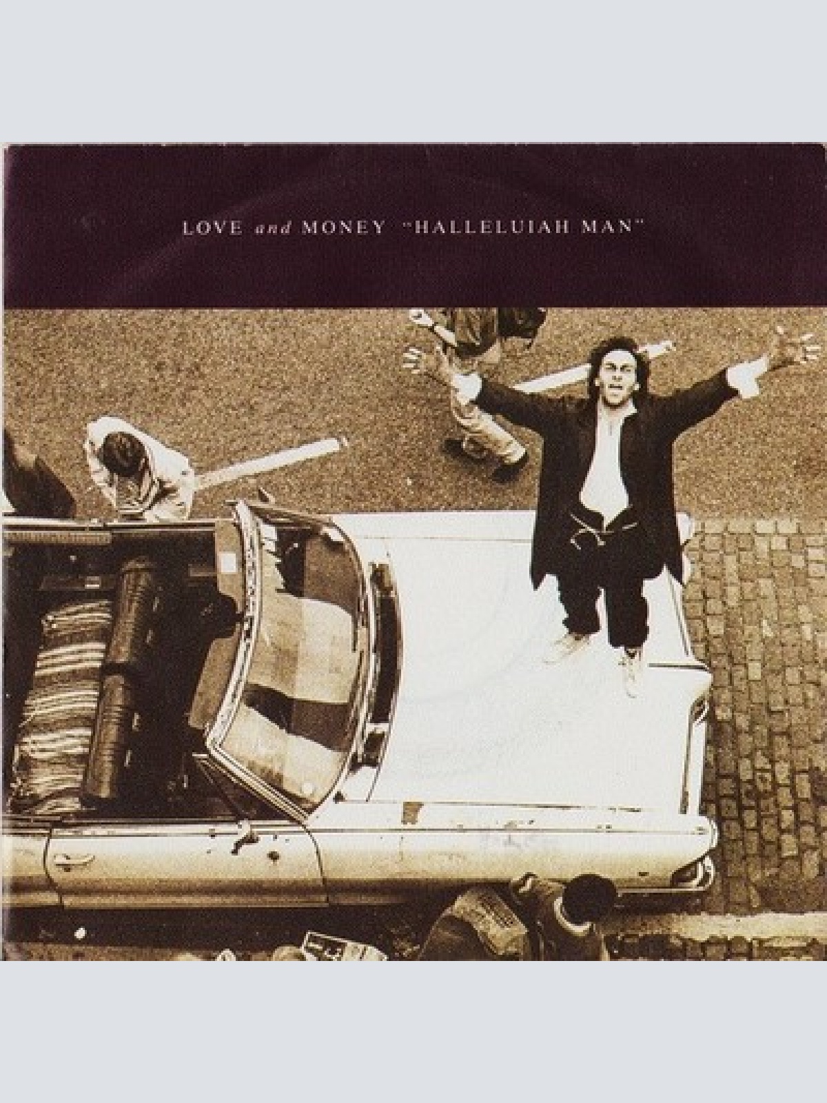 7" Love And Money - Halleluiah Man