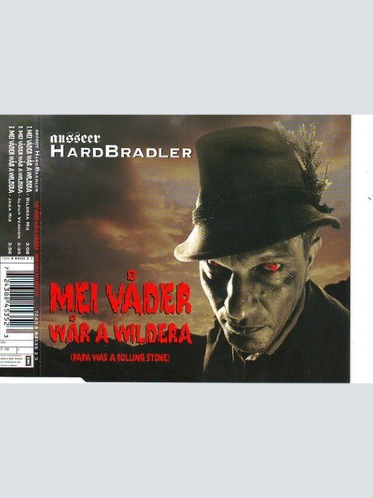 CD, Single Ausseer Hardbradler - Mei Våder Wår A Wildera (Papa Was A Rolling ...