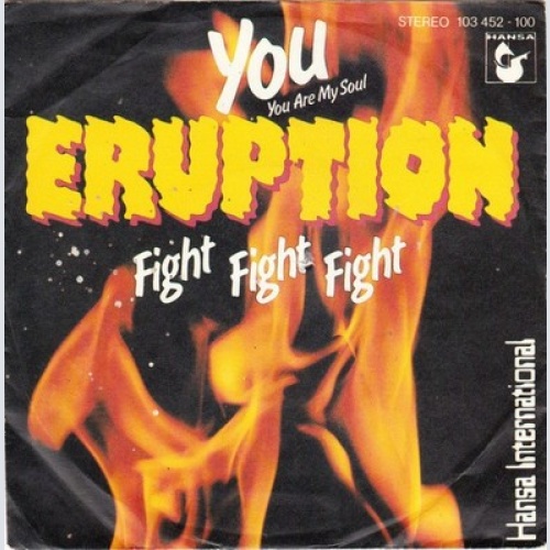 7", Single Eruption (4) - You (You Are My Soul)