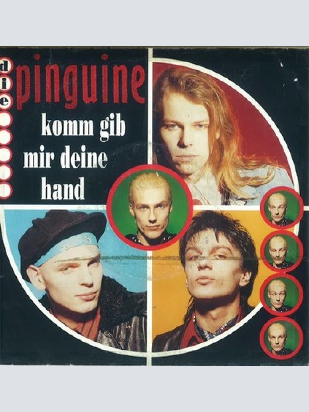 7", Single Die Pinguine - Komm Gib Mir Deine Hand