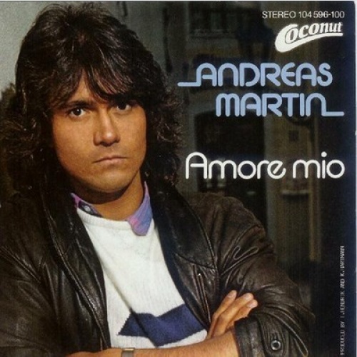 7", Single Andreas Martin (2) - Amore Mio