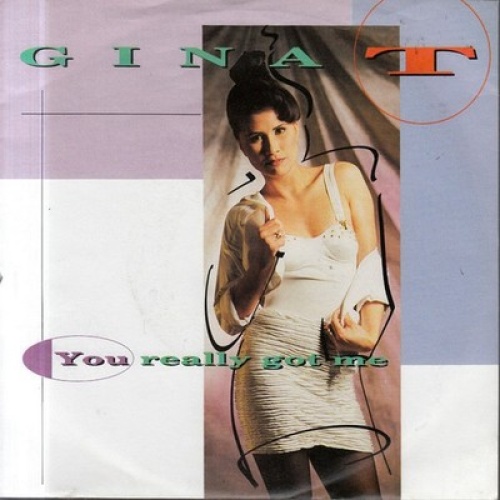 7", Single Gina T. - You Really Got Me