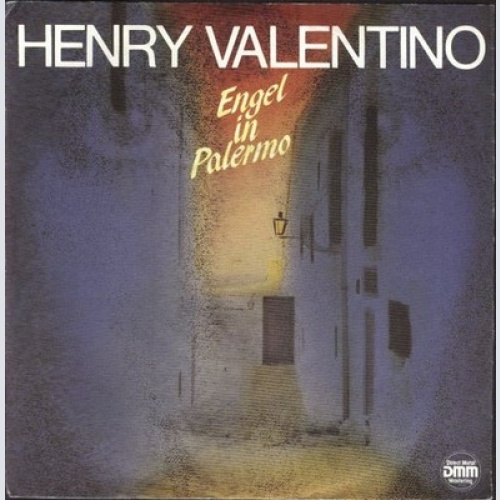 7", Single Henry Valentino - Engel In Palermo