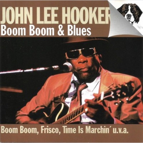 CD, Comp John Lee Hooker - Boom Boom & Blues