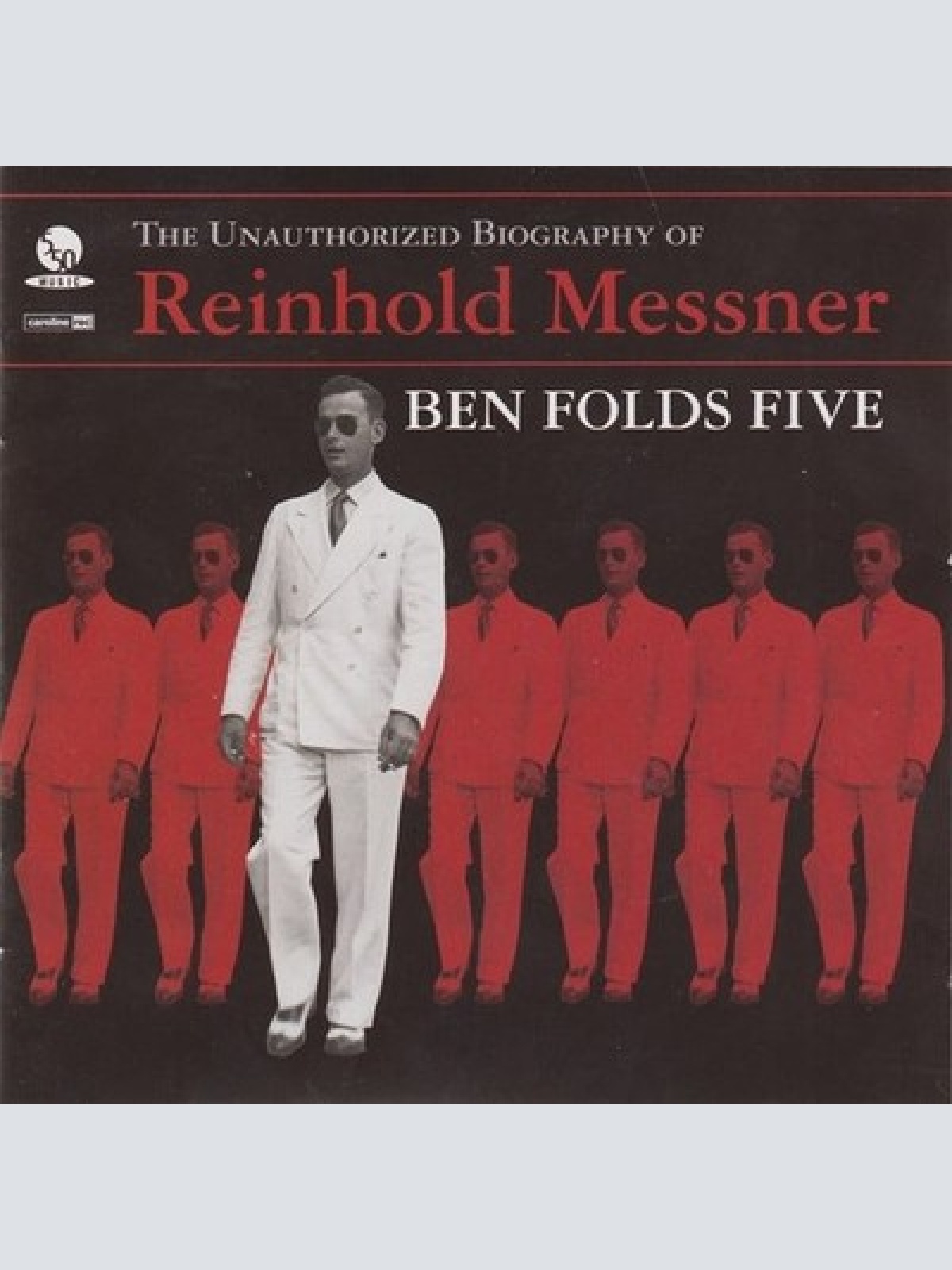 CD, Album Ben Folds Five - The Unauthorized Biography Of Reinhold Messner