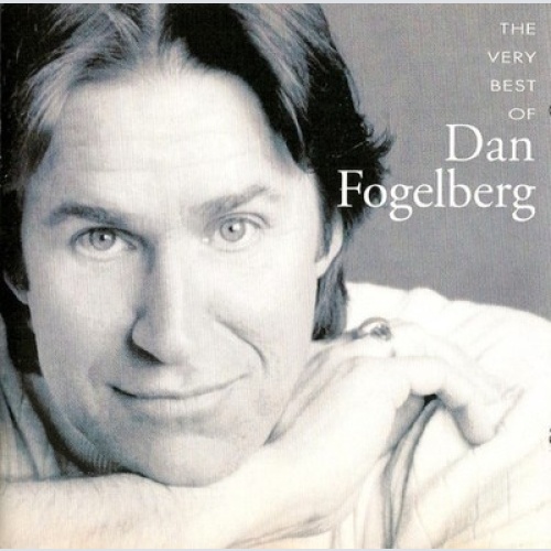 CD, Comp Dan Fogelberg - The Very Best Of
