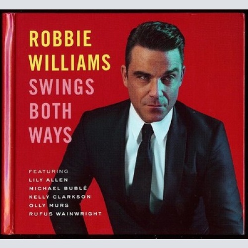 CD, Album + DVD-V, NTSC Robbie Williams - Swings Both Ways