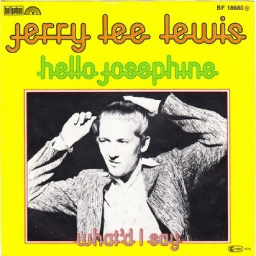 7", Single Jerry Lee Lewis - Hello Josephine