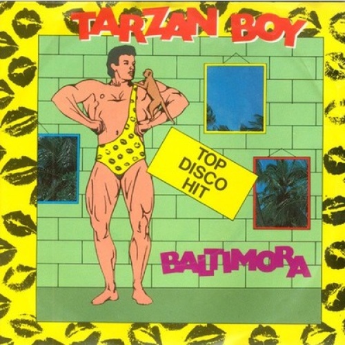 7", Single Baltimora - Tarzan Boy