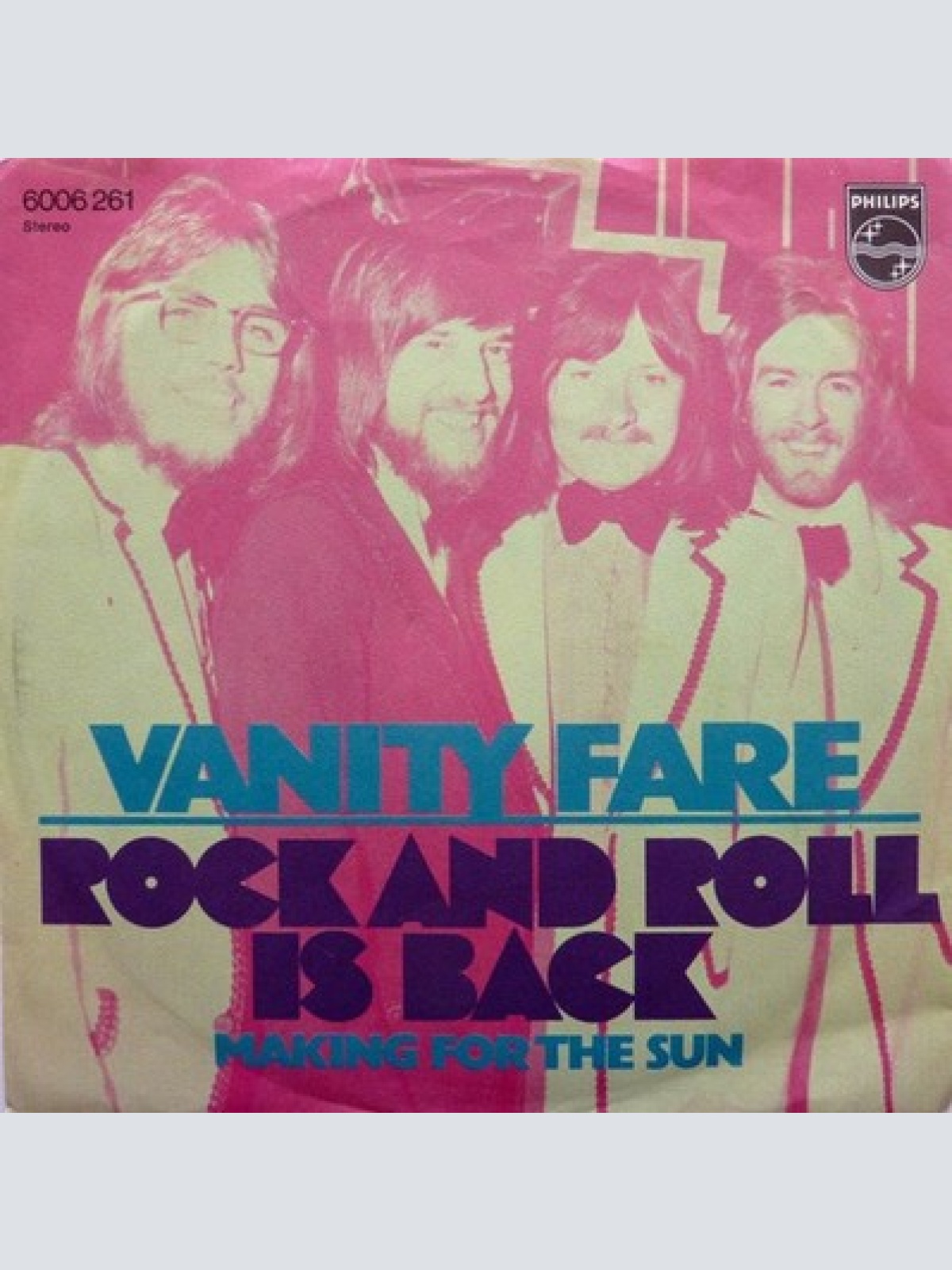 7", Single Vanity Fare - Rock And Roll Is Back / Making For The Sun