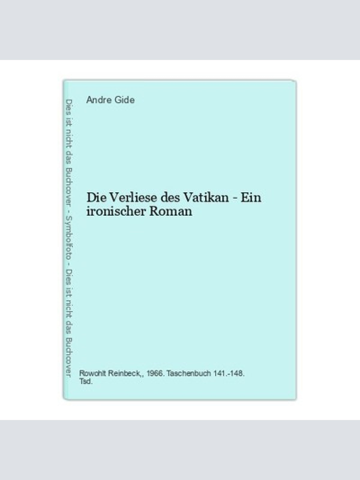 Die Verliese des Vatikan - Ein ironischer Roman Gide, Andre: