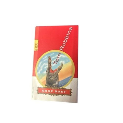 Chop Suey: Ein Lesebuch ein Lesebuch Robbins, Tom und pociao: