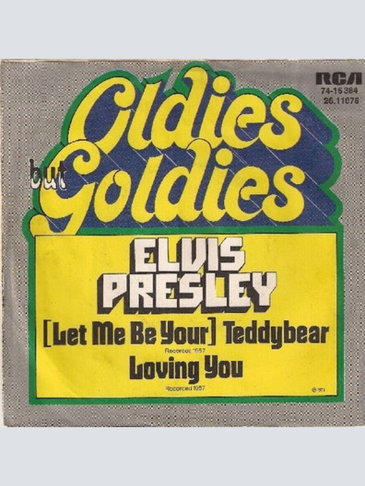 7", Mono, RE Elvis Presley With The Jordanaires - Teddy Bear / Loving You