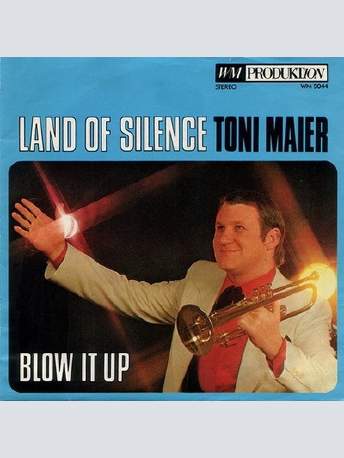7" Toni Maier - Land Of Silence / Blow It Up