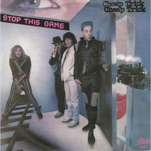 7", Single Cheap Trick - Stop This Game