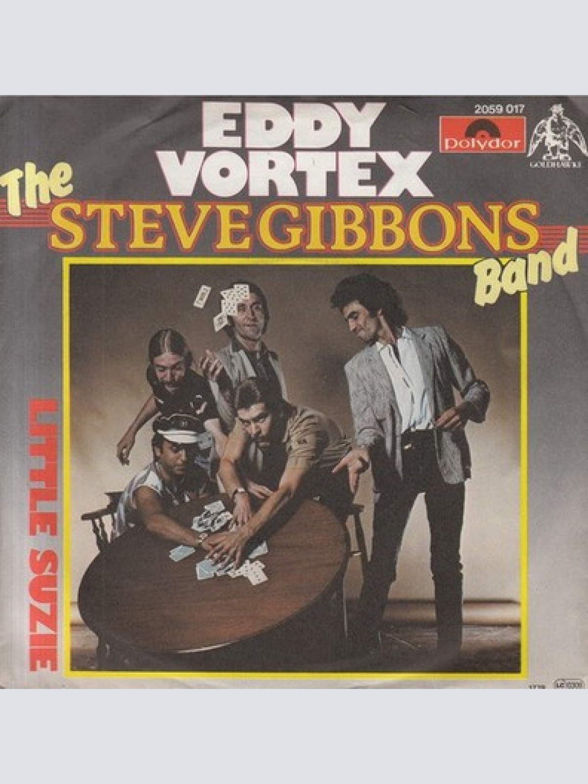 7", Single The Steve Gibbons Band* - Eddy Vortex