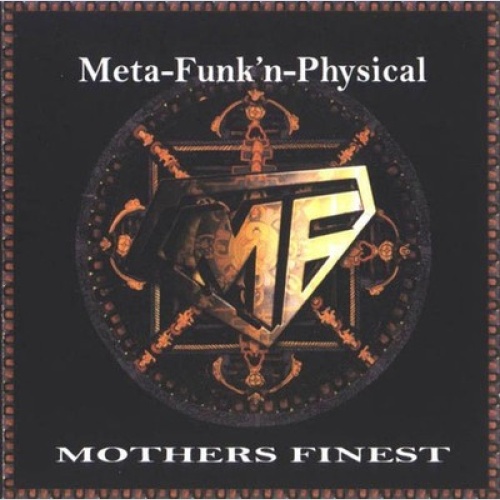 CD, Album Mother's Finest - Meta-Funk'n-Physical