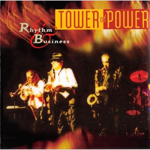 CD, Album Tower Of Power - Rhythm & Business