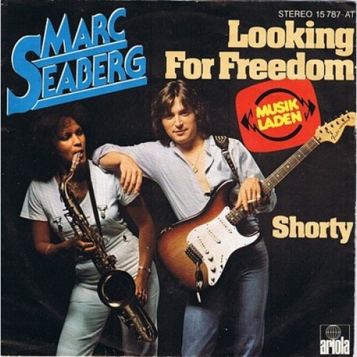 7", Single Marc Seaberg - Looking For Freedom