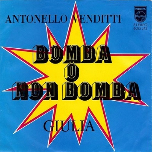 7", Single Antonello Venditti - Bomba O Non Bomba