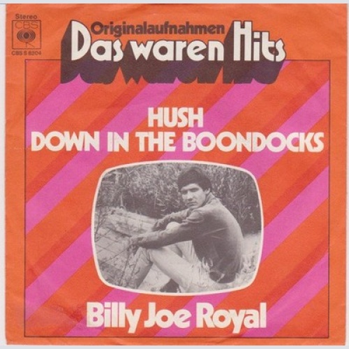 7", Single Billy Joe Royal - Hush / Down In The Boondocks