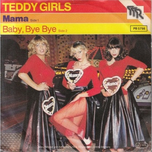 7", Single Teddy Girls (2) - Mama